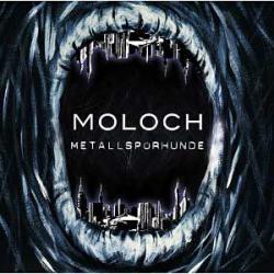 Cover der CD "Moloch"; der Band "Metallspürhunde" Cover der CD "Moloch"; der Band "Metallspürhunde"