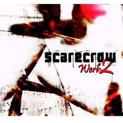 Cover der CD "Werk 2"; der Band "Scarecrow" Cover der CD "Werk 2"; der Band "Scarecrow"
