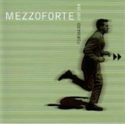Cover der CD "Forward Motion"; der Band "Mezzoforte" Cover der CD "Forward Motion"; der Band "Mezzoforte"