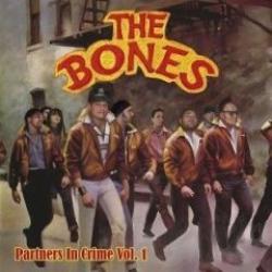 Cover der CD "Partner in Crime Vol. 1"; der Band "The Bones" Cover der CD "Partner in Crime Vol. 1"; der Band "The Bones"
