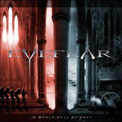 Cover der CD "A World Full of Grey"; der Band "Eyefear" Cover der CD "A World Full of Grey"; der Band "Eyefear"