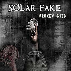 Cover der CD "Broken Grid"; der Band "Solar Fake" Cover der CD "Broken Grid"; der Band "Solar Fake"