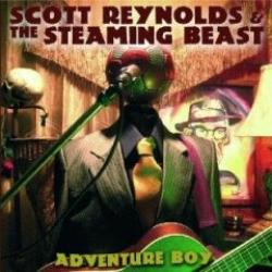 Cover der CD "Adventure Boy"; der Band "Scott Reynolds & The Steaming Beast" Cover der CD "Adventure Boy"; der Band "Scott Reynolds & The Steaming Beast"