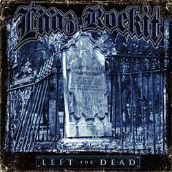 Cover der CD "Left for Dead"; der Band "Laaz Rockit" Cover der CD "Left for Dead"; der Band "Laaz Rockit"