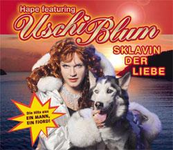 Cover der CD "Sklavin der Liebe"; der Band "HAPE featuring USCHI BLUM" Cover der CD "Sklavin der Liebe"; der Band "HAPE featuring USCHI BLUM"