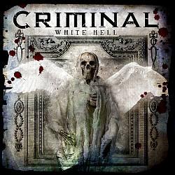Cover der CD "White Hell"; der Band "Criminal" Cover der CD "White Hell"; der Band "Criminal"