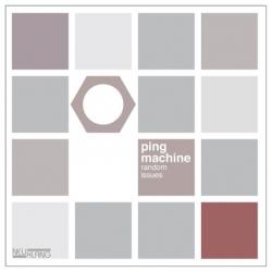 Cover der CD "Random Issues"; der Band "Ping Machine" Cover der CD "Random Issues"; der Band "Ping Machine"