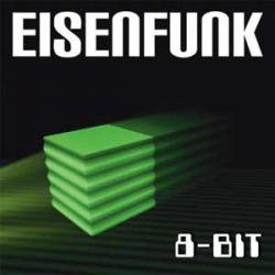 Cover der CD "8 Bit"; der Band "Eisenfunk" Cover der CD "8 Bit"; der Band "Eisenfunk"