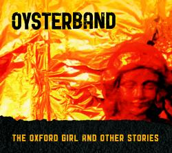 Cover der CD "The Oxford Girl And Other Stories"; der Band "Oysterband"