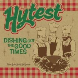 Cover der CD "Dishing out the good times"; der Band "Hytest"