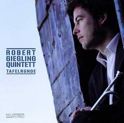 Cover der CD "Tafelrunde"; der Band "Robert Giegling Quintett"