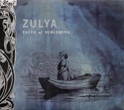 Cover der CD "Tales Of Subliming"; der Band "Zulya"