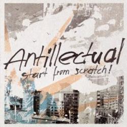 Cover der CD "Start from Scratch"; der Band "Antillectual"