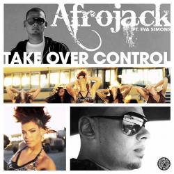 Cover der CD "Take over Control"; der Band "Afrojack feat Eva Simons"