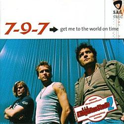 Cover der CD "Get Me to the World on Time"; der Band "7-9-7"