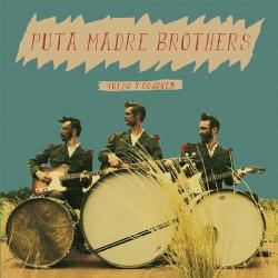 Cover der CD "Queso Y Cojones"; der Band "Puta Madre Brothers"