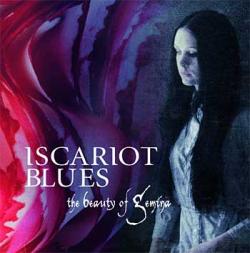 Cover der CD "Iscariot Blues"; der Band "The Beauty Of Gemina"