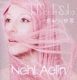 Cover der CD "Le Monde Saha"; der Band "Nehl Aëlin"