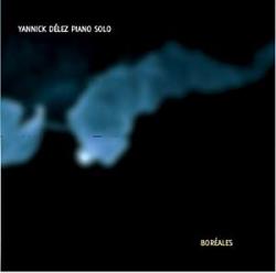 Cover der CD "Boréales"; der Band "Yannick Délez"