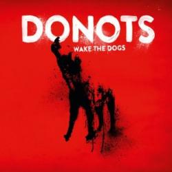 Cover der CD "wake the dogs"; der Band "Donots"