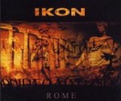 Cover der CD "Rome"; der Band "Ikon"