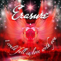 Cover der CD "I could fall in Love with You"; der Band "ERASURE"