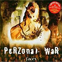 Cover der CD "Faces"; der Band "Perzonal War"
