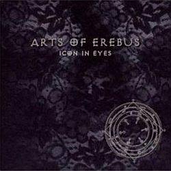 Cover der CD "Icon in Eyes"; der Band "Arts of Erebus"