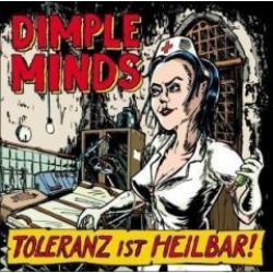 Cover der CD "Toleranz ist heilbar"; der Band "Dimple Minds"