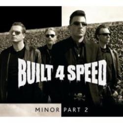 Cover der CD "Minor Part 2"; der Band "Built 4 Speed"