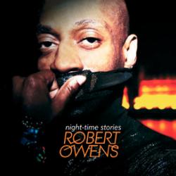 Cover der CD "night-time stories"; der Band "Robert Owens"