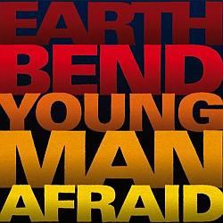Cover der CD "Young Man Afraid"; der Band "Earthbend"