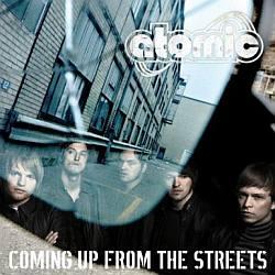 Cover der CD "Coming Up From The Streets"; der Band "Atomic"