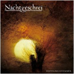 Cover der CD "Hoffnungsschimmer"; der Band "Nachtgeschrei"