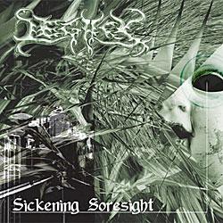 Cover der CD "Sickening Soresight"; der Band "Legacy"