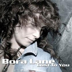 Cover der CD "Lost In You"; der Band "Bora Lane"