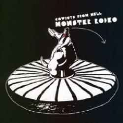 Cover der CD "Monster Rodeo"; der Band "Cowboys from Hell"