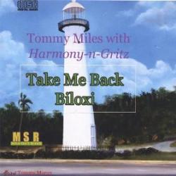 Cover der CD "Take Me Back Biloxi"; der Band "Tommy Miles"
