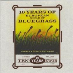 Cover der CD "10 Years of European World of Bluegrass"; der Band "Various Artists"