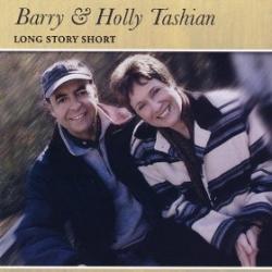 Cover der CD "Long Story Short"; der Band "Barry & Holly Tashian"