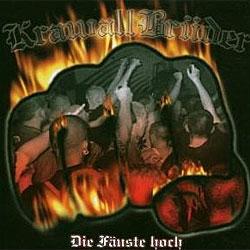 Cover der CD "Die Fäuste Hoch"; der Band "Krawallbrüder"