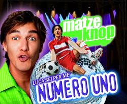Cover der CD "Numero Uno"; der Band "Matze Knop feat Luca Toni"