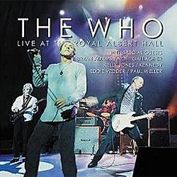 Cover der CD "Live at the Royal Albert Hall"; der Band "The Who"
