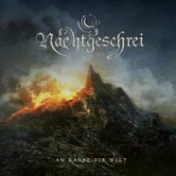 Cover der CD "Am Rande der Welt"; der Band "NACHTGESCHREI"