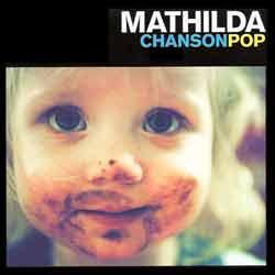 Cover der CD "Chansonpop"; der Band "Mathilda"