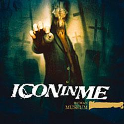 Cover der CD "Human Museum"; der Band "Icon In Me"