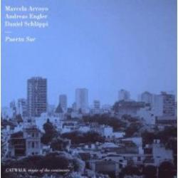 Cover der CD "Puerta Sur"; der Band "Arroyo, Engler, Schläppi"