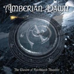 Cover der CD "The Clouds of Northland Thunder"; der Band "Amberian Dawn"