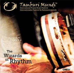 Cover der CD "The Wizards of Rhythm"; der Band "Tamburi Mundi"