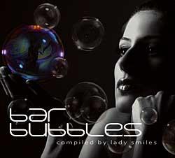 Cover der CD "Compiled by Lady Smiles"; der Band "BAR BUBBLES"